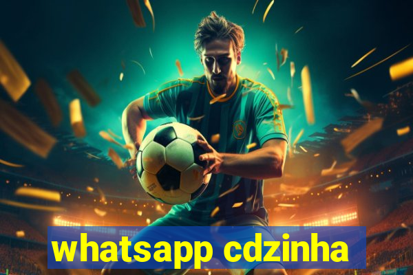 whatsapp cdzinha